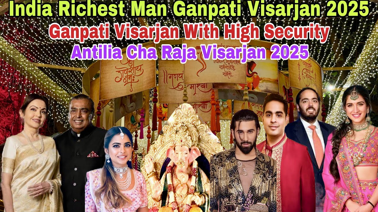 India Richest Man Ganpati Visarjan 2025 || Ambani Ganpati Visarjan || Antilia Cha Raja Visarjan 2025
