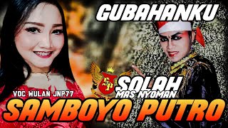 Gubahanku Voc Wulan JNP77 - Cover Jaranan Samboyo Putro 2019