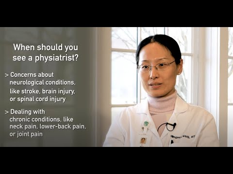 When should I see a physiatrist?