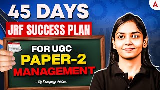 UGC NET Management | UGC NET Management Paper 2 45 Days JRF Strategy By Kanupriya Mam