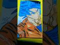 Goku drawing#acrylic colour#A4 paper #short