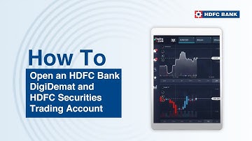 Open an HDFC Bank DigiDemat and HDFC Securities Trading Account | HDFC Bank