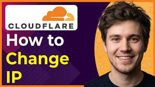 How to Change IP in Cloudflare (Step-By-Step) [2026 guide]