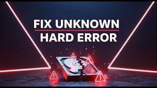 How To Fix Unknown Hard Error Windows 11 How to Fix Unknown Hard Error