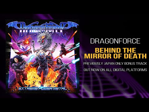 DragonForce - Behind the Mirror of Death (Official)