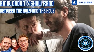 Amir Dadon and Shuli Rand Between The Holy and The Holy Official Music Video First Time Hearing