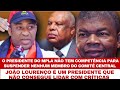 VALDIR CÓNEGO: JOÃO LOURENÇO INSTAUROU UM CLIMA DE MEDO E INTIMIDAÇÃO DENTRO DO COMITÊ CENTRAL