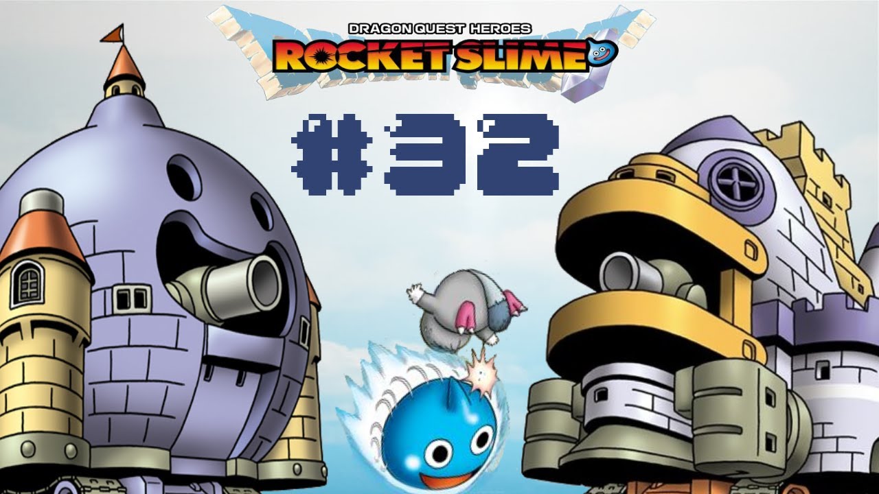 Majo spielt: Dragon Quest Heroes: Rocket Slime (DS) #32 - YouTube