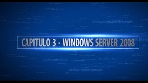 WINDOWS SERVER 2008 CAPITULO 3 - CONFIGURACIÓN DEL SERVICIO DHCP