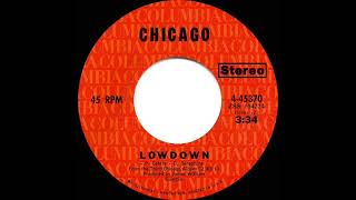 1971 HITS ARCHIVE: Lowdown - Chicago (stereo 45)
