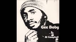 Al Campbell - Gee Baby &quot;FULL ALBUM&quot;