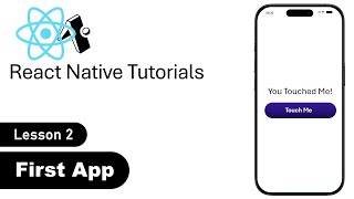 React Native #2 โ Project Structure & First App