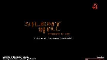 Left 4 Dead 2 - Silent Hill: Otherside of Life 1/2