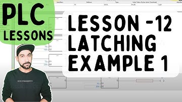 Lesson 12  - PLC Latching Example 1 (Hindi)