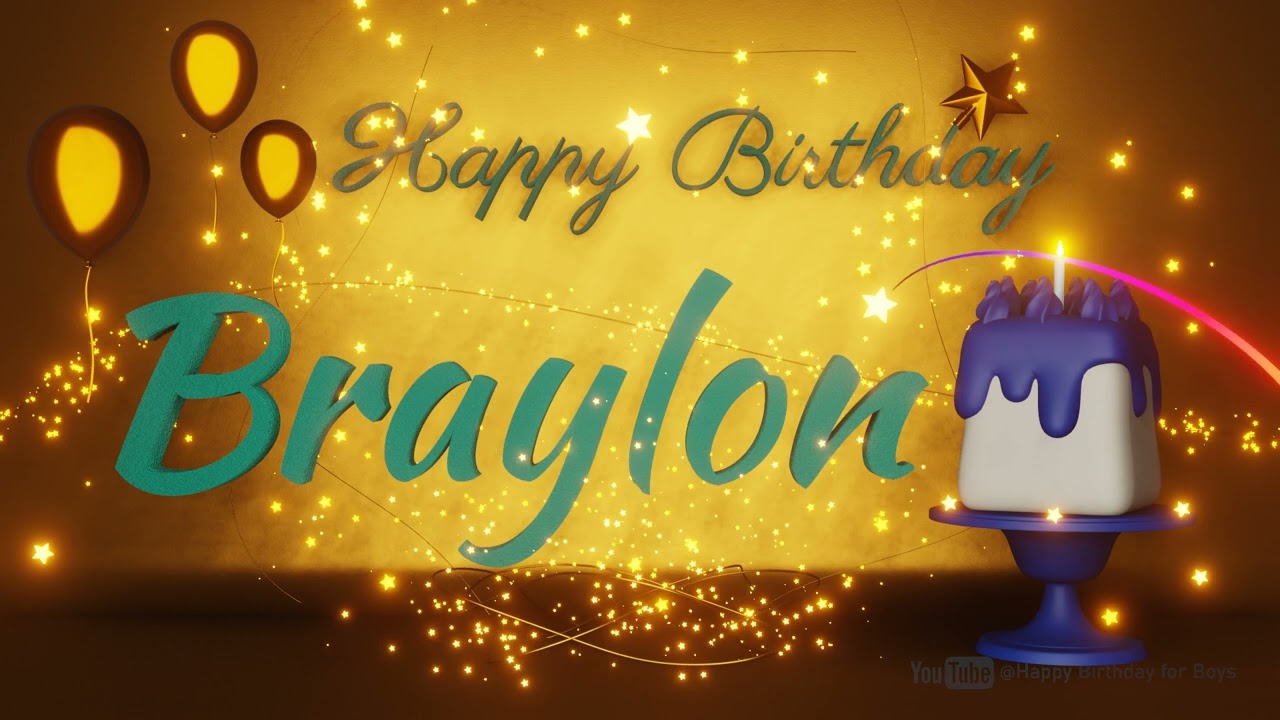 Braylon | Happy Birthday Song | Happy Birthday To You