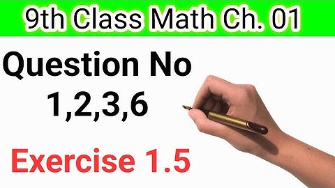 9th class math science group Chapter 1 Exercise 1.5 [Matric part 1 math]
