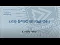 Azure DevOps for PowerShell - Barbara Forbes - PSCONFEU 2020