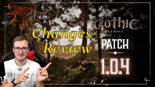 🎮 Gothic Remake 🎮 Patch 1.0.4 + Hotfix - ALL Changes Review [GER] [[EN]]