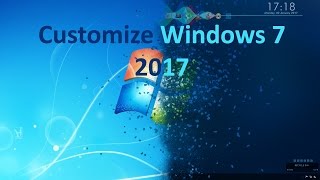 Full Customize Windows 7 (2017)