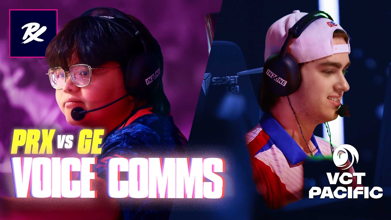 VCT Pacific Kickoff: PRX vs GE (again) | Voice Comms