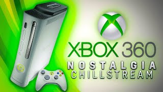 Started out as a test stream... Became revisiting Xbox 360 Nostalgia (Re-Upload) [Stream Archive]