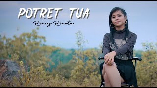 Potret Tua - Rency Renata | OM EVITA feat Iphank Sera dkk