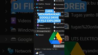 Cara Menambahkan Google Drive di File Explorer Windows