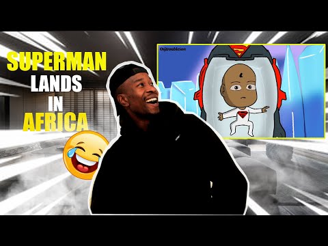 What if SUPERMAN landed in AFRICA