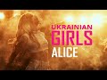 Ukrainian Girls - ALICE - Official Audio