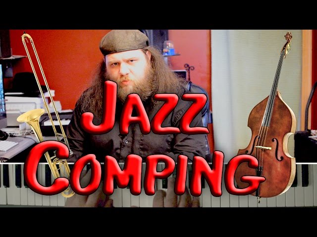 How To Survive A Jazz Comping Gig