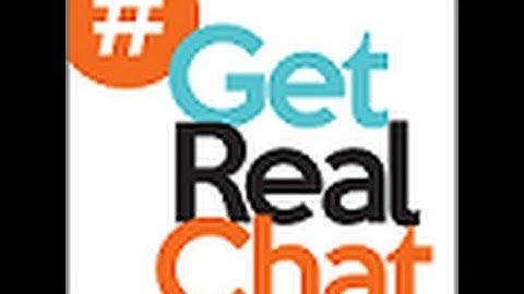 Twitter Hashtag, Tweet Chat Tutorial & #GetRealChat Overview