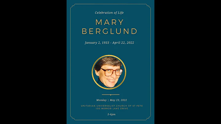 Mary Berglund's Celebration of Life
