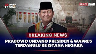 🔴 Breaking News | Prabowo Undang Jokowi Bersama Presiden dan Wapres Terdahulu ke Istana Negara