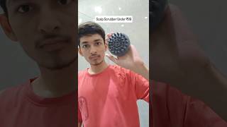 Hair Scalp Massager 💁🏻‍♂️ | Scalp Scrubber Under ₹99
