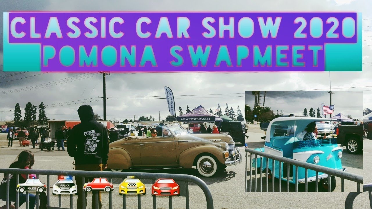 POMONA SWAP MEET AND CLASSIC CAR SHOW 2020 [PART 2] YouTube