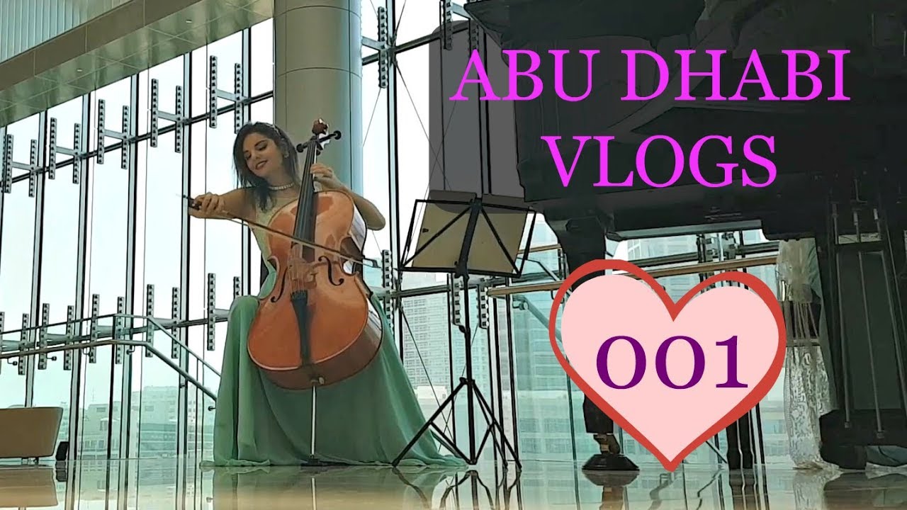 ABU DHABI VLOGS | 001