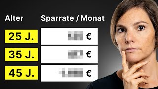 Wie viel solltest Du im Monat sparen? (in jedem Alter)