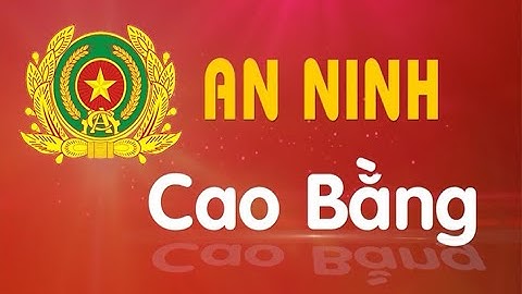 An ninh Cao Bằng:  Góp ý các dự án luật do Bộ công an soạn thảo