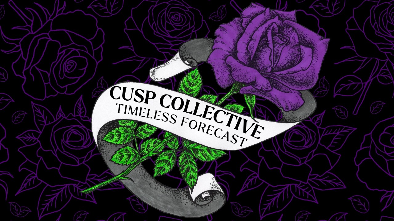 cusp collective ✾ bittersweet healing 💙 ✾ timeless tarot reading 🌹