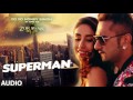 SUPERMAN [Bass Boosted] | ZORAWAR | Yo Yo Honey Singh | Latest Punjabi Songs 2016