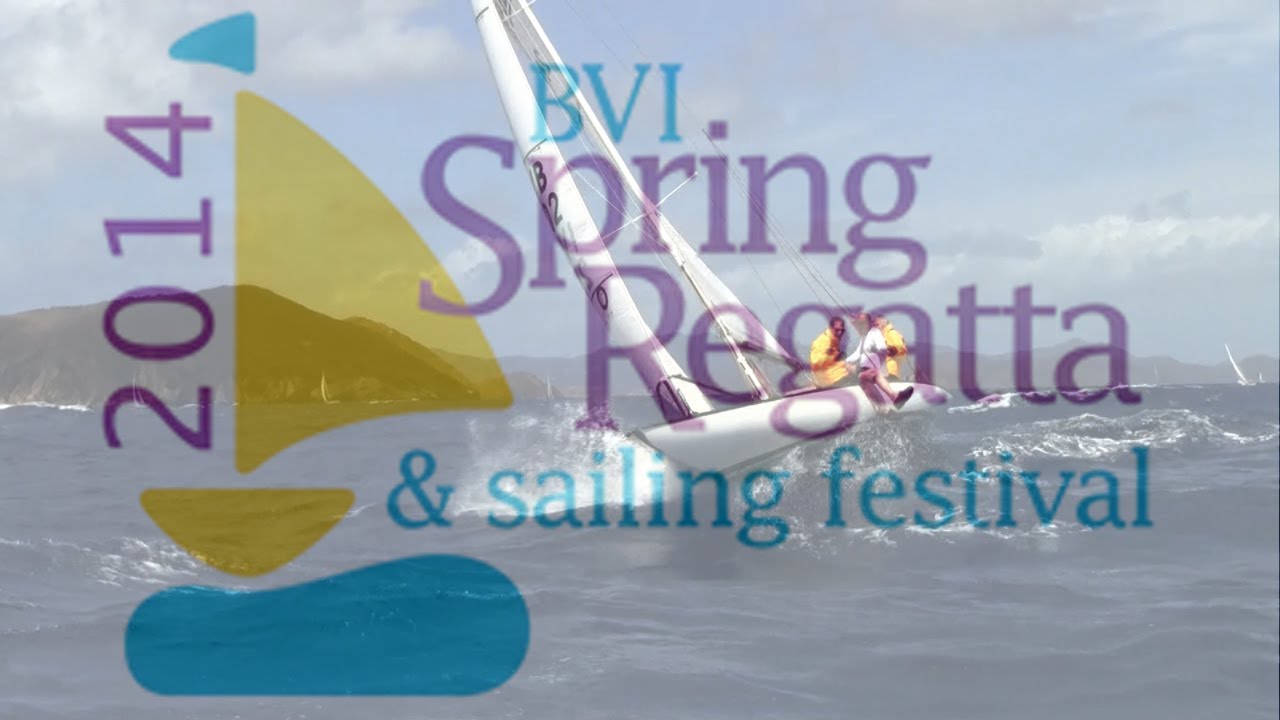 BVI Spring Regatta - Saturday