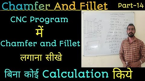 cnc programming ||  chamfer and fillet in cnc programming