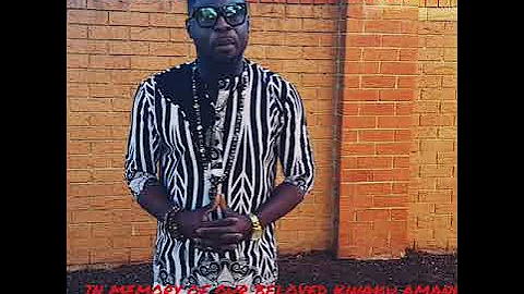 IN MEMORY OF OUR BELOVED KWAKU AMANKWA RIP