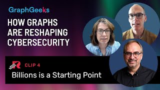 GraphGeeks Podcast Clip 4 - Billions is a Starting Point
