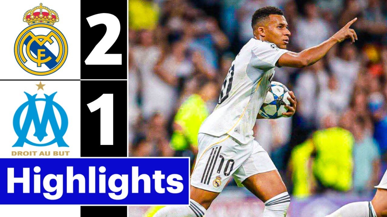 Real Madrid vs Marseille 2-1 Highlights | Kylian Mbappe Goal 