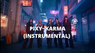 Pixy~ Karma (Instrumental)