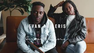 Evan and Eris - Everything (Official Audio)
