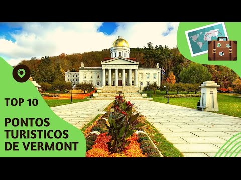 Vídeo: Melhores coisas para fazer em Vermont