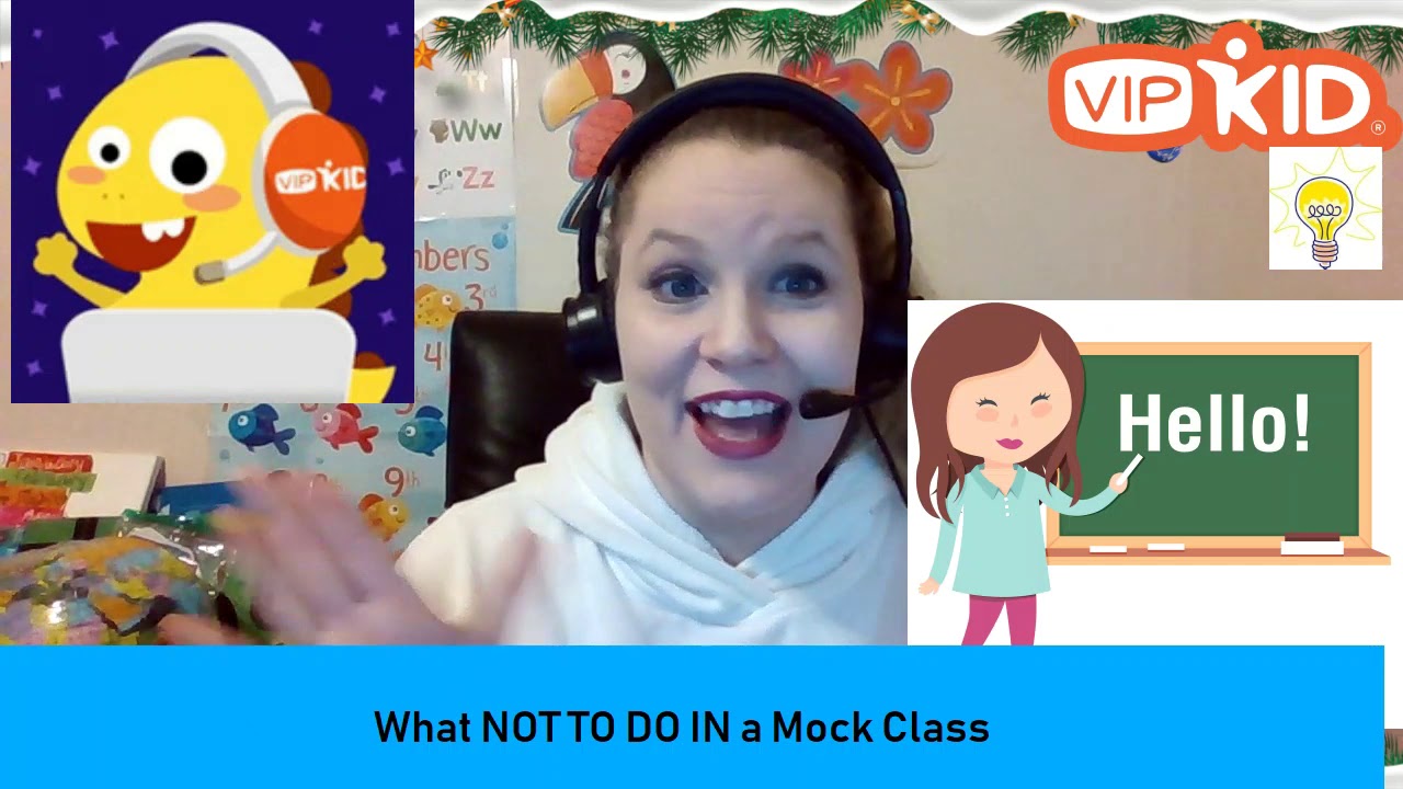 VIPKID LIFE-What Not To Do During A Mock Class - YouTube