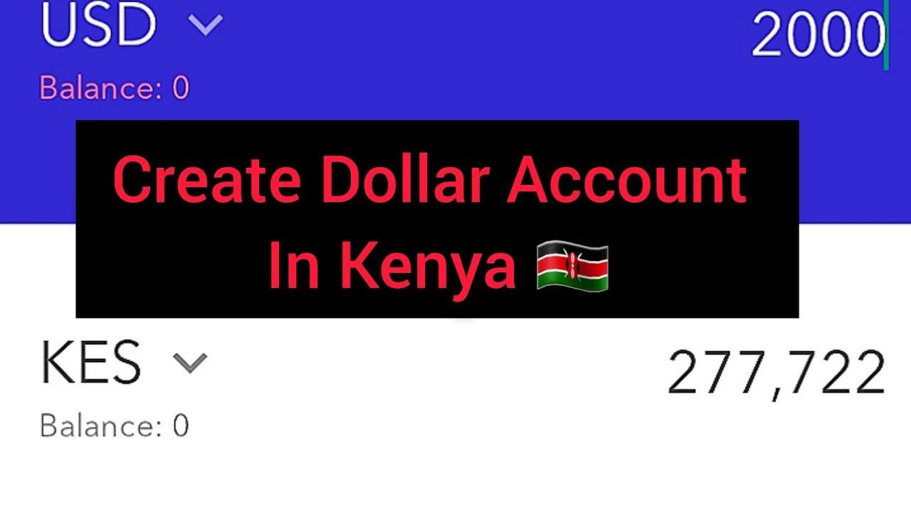 How To Create Dollar Account In Kenya Kenya Dollar Arbitrage Make how-to-create-dollar-account-in-kenya-kenya-dollar-arbitrage-make